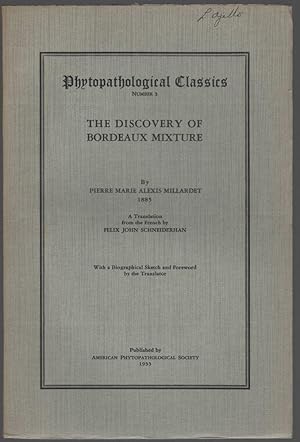 Phytopathological Classics Number 3: The Discovery of Bordeaux Mixture (1885)