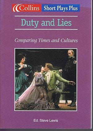 Seller image for Duties and Lies: Comparing Times and Cultures (Short Plays Plus) for sale by Lazy Letters Books