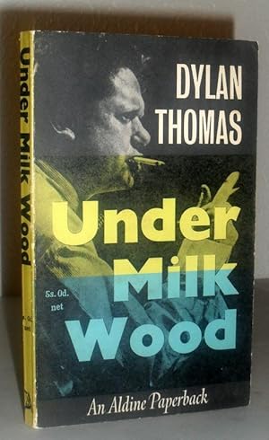 Under Milk Wood - a Play for Voices