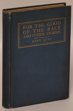 Seller image for For the Good of the Race and Other Stories for sale by Eureka Books