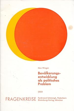 Seller image for Bevlkerungsentwicklung als politisches Problem. Fragenkreise for sale by Versandantiquariat Nussbaum