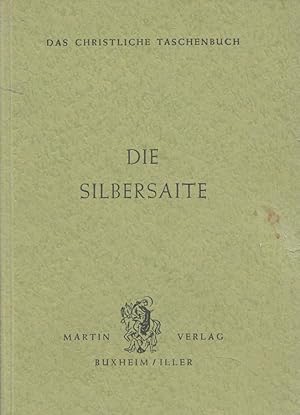 Bild des Verkufers fr Die Silbersaite zum Verkauf von Versandantiquariat Nussbaum