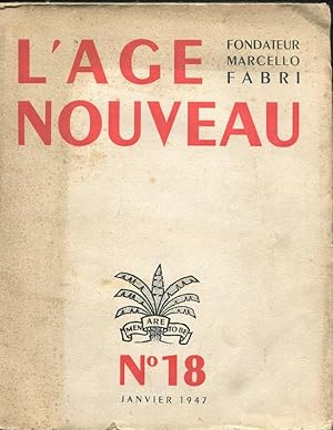 L'AGE NOUVEAU, revue d'expression et d'etude des arts, des lettres, des idees - 1947 - num. 18 ja...