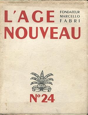 L'AGE NOUVEAU, revue d'expression et d'etude des arts, des lettres, des idees - 1947 - num. 24 , ...