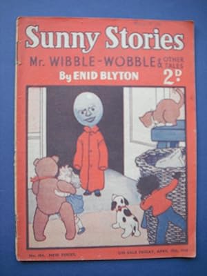 Sunny Stories No.454 Mr Wibble-Wobble