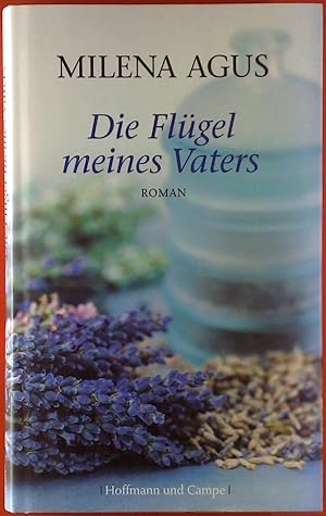 Seller image for Die Flgel meines Vaters. Roman. for sale by biblion2