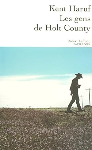 Seller image for Les gens de Holt County for sale by librairie philippe arnaiz
