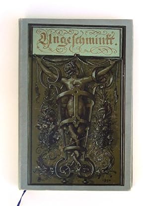 Bild des Verkufers fr Ungeschminkt. Autobiographische Skizzen. zum Verkauf von erlesenes  Antiquariat & Buchhandlung