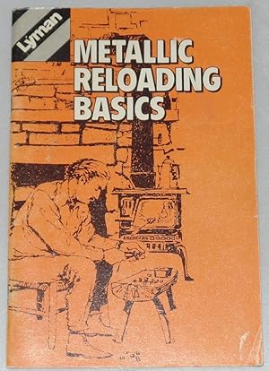 Seller image for Lyman: Metallic Reloading Basics for sale by Besleys Books  PBFA