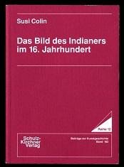 Seller image for Das Bild des Indianers im 16. Jahrhundert. for sale by Antiquariat  Jrgen Fetzer