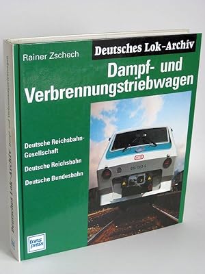 Dampf- und Verbrennungstriebwagen Deutsche Rechsbahngesellschaft, Deutsche Reichsbahn, Deutsche B...