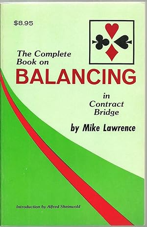 Seller image for The Complete Book on Balancing in Contract Bridge for sale by Sabra Books