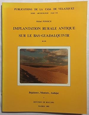 Implantation rurale antique sur le Bas-Guadalquivir. Tome 3, Bujalance, Montoro, Andujar