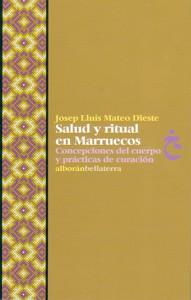 Imagen del vendedor de SALUD Y RITUAL EN MARRUECOS a la venta por KALAMO LIBROS, S.L.