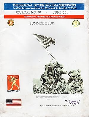 The Journal of the Iwo Jima Survivors, Journal No. 70 *June, 2014