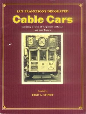 Seller image for San Francisco's Decorated Cable Cars for sale by Paperback Recycler