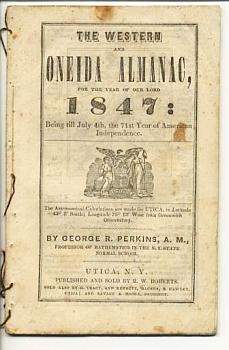 The Western and Oneida almanac, for the year of our Lord 1847: Being till July 4th, the 71st Year...