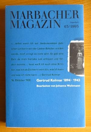 Gertrud Kolmar : 1894 - 1943 ; [für die Ausstellung im Schiller-Nationalmuseum Marbach zwischen F...