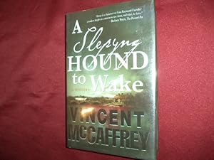 Imagen del vendedor de Slepyng Hound to Wake. A Mystery. a la venta por BookMine