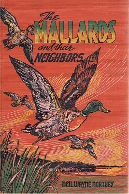The Mallards & Their Neighbors: Old Homestead Tales Volume 2