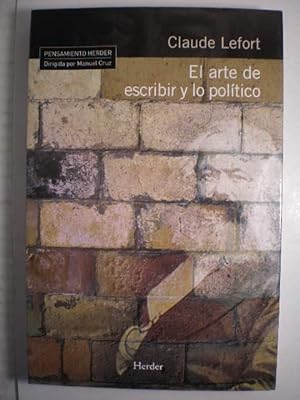 Image du vendeur pour El arte de escribir y lo poltico mis en vente par Librera Antonio Azorn
