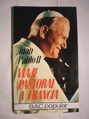Juan Pablo II. Viaje pastoral a Francia