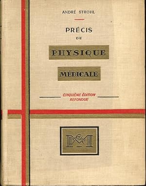 Seller image for Prcis de physique mdicale for sale by L'ivre d'Histoires