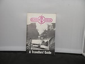 Immagine del venditore per Glasgow toLondon A Traveller's Guide (with a short digrssion to the Lake District) venduto da Provan Books