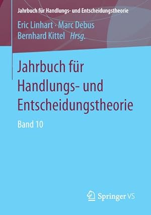 Bild des Verkufers fr Jahrbuch fr Handlungs- und Entscheidungstheorie : Band 10 zum Verkauf von AHA-BUCH GmbH