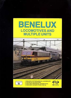 Seller image for Benelux Locomotives and Multiple Units for sale by Roger Lucas Booksellers