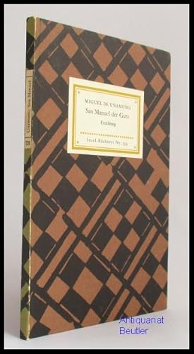 San Manuel, der Gute. Erzählung. Aus dem Spanischen von Doris Deinhard.