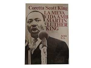 La meva vida amb Martin Luther King