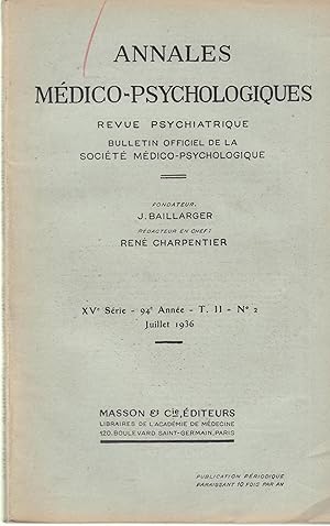 Seller image for Annales Mdico-Psychologiques - Revue Psychiatrique - Bulltin Officiel de la Socit Mdico-Psychologique - XV srie - 94 anne - T. II - N 2 - Juillet 1936 for sale by PRISCA