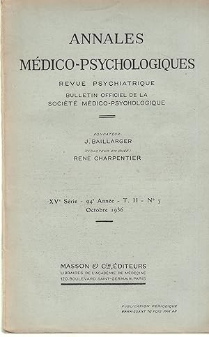 Seller image for Annales Mdico-Psychologique - Revue Psychiatrique - Bulletin Officiel de la Socit Mdico-Psychologique - XV srie - 94 anne - T. II - N 3 - Octobre 1936 for sale by PRISCA