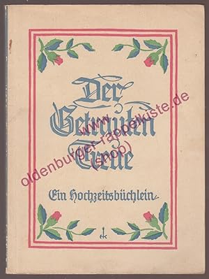 Seller image for Der Getrauten Treue - Ein Hochzeitsbchlein for sale by Oldenburger Rappelkiste