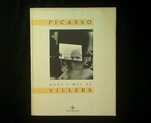Image du vendeur pour Picasso dans L`Oeil de Villers. mis en vente par Antiquariat Matthias Drummer