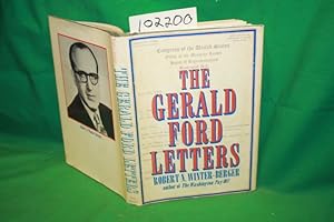 Seller image for The Gerald Ford Letters for sale by Princeton Antiques Bookshop