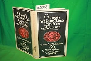 Seller image for George Washington's Expense Account for sale by Princeton Antiques Bookshop