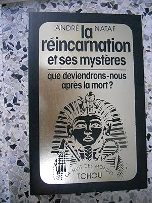 Seller image for La reincarnation et ses mysteres - Que deviendrons-nous aprs la mort ? for sale by Frederic Delbos