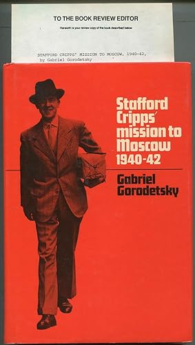 Bild des Verkufers fr Stafford Cripps' Mission to Moscow, 1940-42 zum Verkauf von Between the Covers-Rare Books, Inc. ABAA
