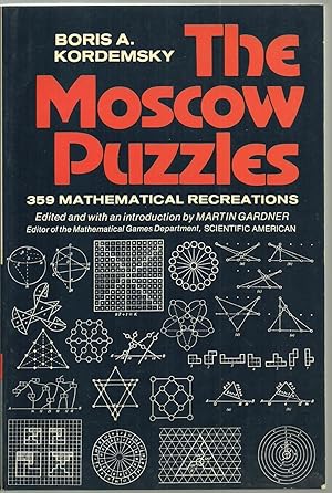 Image du vendeur pour The Moscow Puzzles, 359 Mathematical Recreations mis en vente par Sabra Books