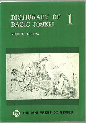 Seller image for Dictionary of Basic Joseki 1 for sale by Sabra Books