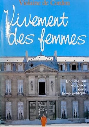 Seller image for Vivement des femmes for sale by librairie philippe arnaiz