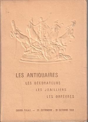 Les antiquaires les décorateurs les joailliers les orfèvres au grand palais ( paris 1964 )