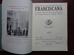 Seller image for Franciscana. An Annual Franciscan Popular Review. 1953; Vol.I, Number 2. Published by the Friars Minor of the English Province for sale by BRIMSTONES