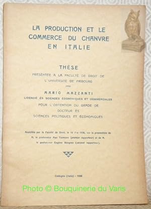 Seller image for La production et le commerce du chanvre en Italie. Thse. for sale by Bouquinerie du Varis