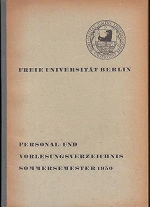 Image du vendeur pour Personal- und Vorlesungsverzeichnis Sommersemester 1950. Freie Universitt Berlin. mis en vente par Antiquariat Carl Wegner