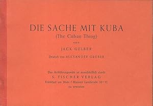 Seller image for Die Sache mit Kuba. (The Cuban Thing). for sale by Antiquariat Carl Wegner