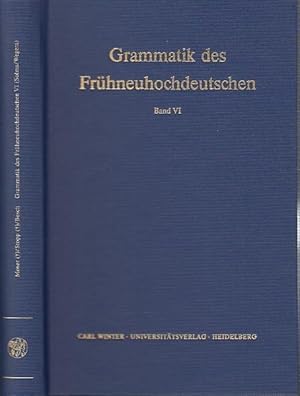 Bild des Verkufers fr Grammatik des Frhneuhochdeutschen. Sechster (6.) Band separat. Flexion der Adjektive. (= Beitrge zur Laut- und Formenlehre, herausgegeben von Hugo Moser, Hugo Stopp und Werner Besch. Germanische Bibliothek, erste Reihe). zum Verkauf von Antiquariat Carl Wegner