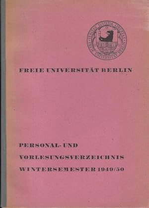 Image du vendeur pour Personal- und Vorlesungsverzeichnis Wintersemester 1949 / 1950. Freie Universitt Berlin. mis en vente par Antiquariat Carl Wegner